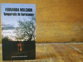 Temporada de huracanes, la nuevo libro de Fernanda Melchor.